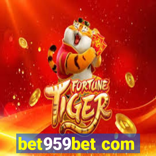 bet959bet com